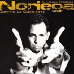 Noriega - Contra La Corriente (2004) Album